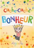 Cache-Cache Bonheur
