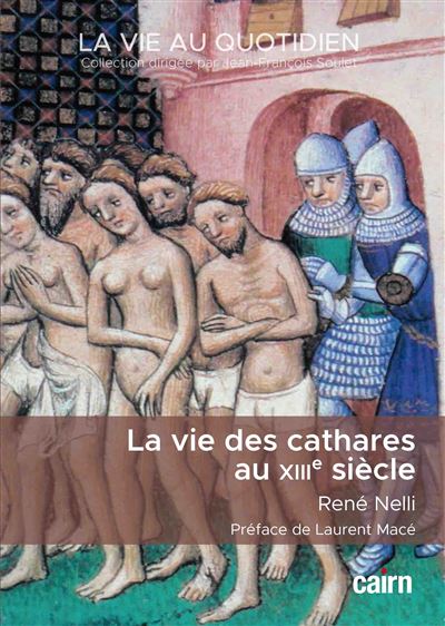 La vie des Cathares au XIIIème siècle