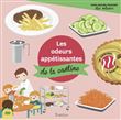 Les odeurs appétissantes de la cantine