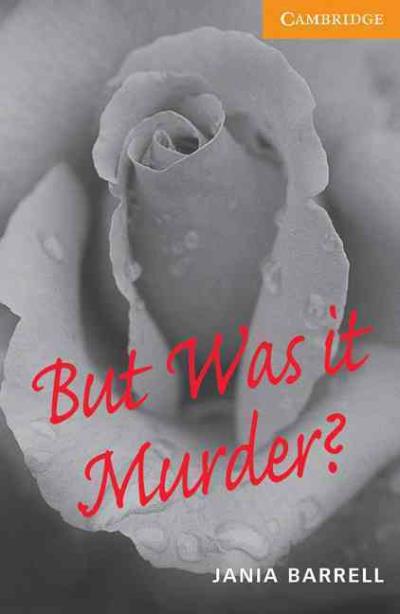 BUT WAS IT MURDER ? (LEVEL 4)