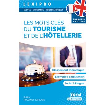 Les Mots-clés Du Tourisme Et De L'hôtellerie Edition 2000 BTS, IUT ...