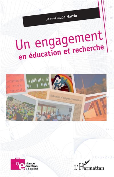 Un engagement en éducation et recherche - Jean-Claude Martin - broché