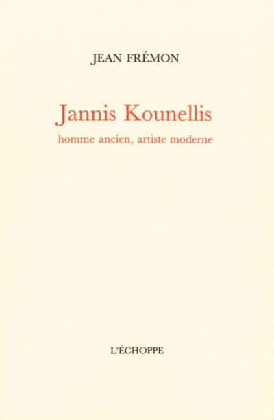 Jannis Kounellis, homme ancien, artiste moderne