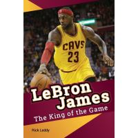 LeBron James - The King of the Game