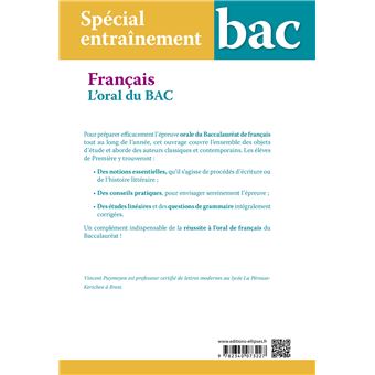 Spécial entraînement. L'oral du bac de français. Première