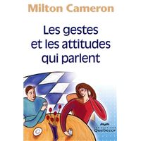 Les gestes et les attitudes qui parlent 3ed