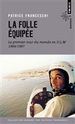 La Folle Equipée