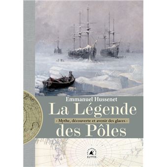 La Légende des pôles