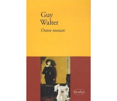 Outre mesure