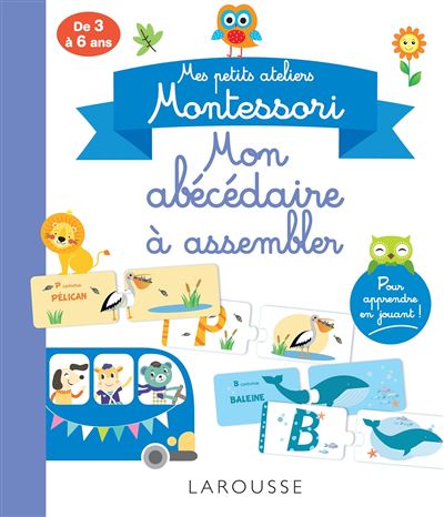 Mes petits ateliers Montessori, Mon abécédaire Montessori