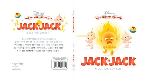 Disney Pixar Mes Premieres Histoires Jack Jack N Est Pas Content Cartonne Walt Disney Achat Livre Fnac