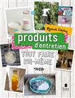 Tout faire soi-même : produits entretien NED