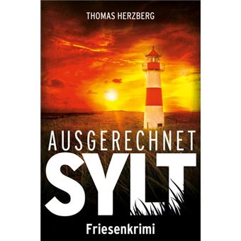 AUSGERECHNET SYLT