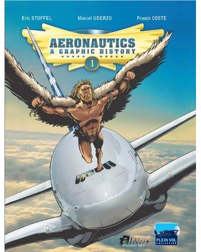 Aeronautics, a graphic history