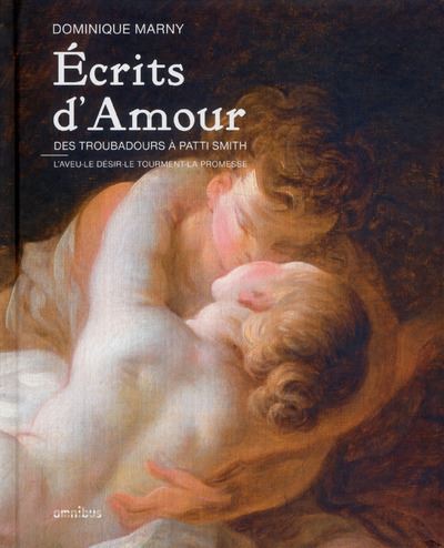 Ecrits D Amour L Aveu Le Desir Le Tourment La Promesse Relie Dominique Marny Achat Livre Fnac