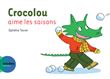 Crocolou aime les saisons