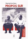 Propos sur l'amour au cinema