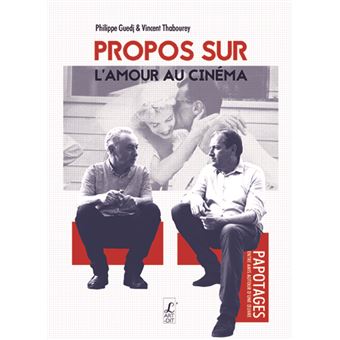 Propos sur l'amour au cinema