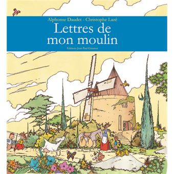 Lettres de mon moulin