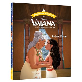 DISNEY - Les nouvelles histoires de Vaiana - Un jour d'orage
