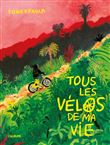 Tous les vélos de ma vie