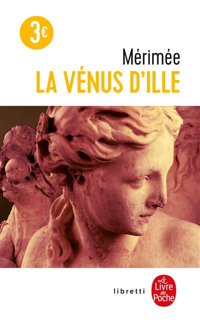 La Vénus d'Ille - Prosper Mérimée - Poche