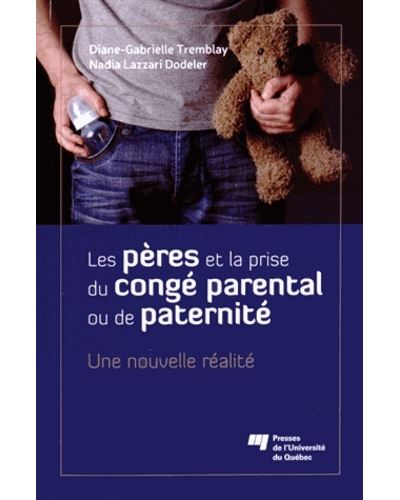 Les Pères et la prise du congé parental ou de paternité