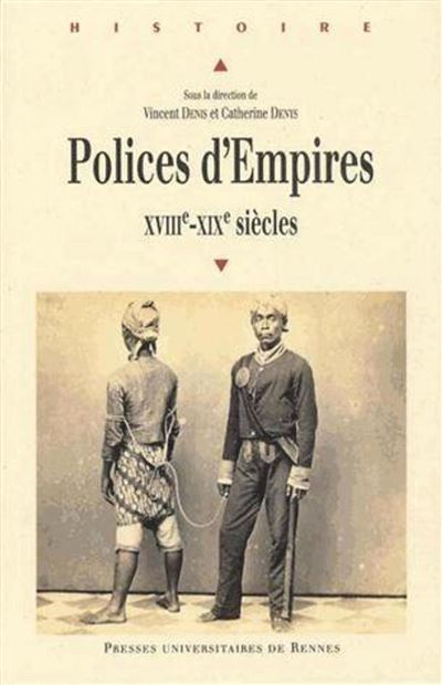 Polices d empires - Catherine Denys - broché