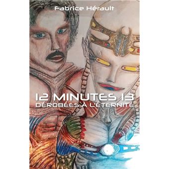 12 minutes 13 dérobées à l'éternité - 1