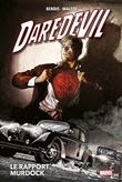 Daredevil T04 : Le rapport Murdock (Nouvelle édition)