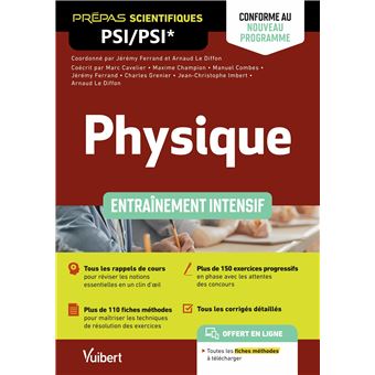 Physique PSI/PSI* - Entraînement intensif - Conforme au nouveau programme