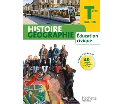 Histoire Géographie Terminale Bac Pro - Livre élève Grand format - Ed.2014