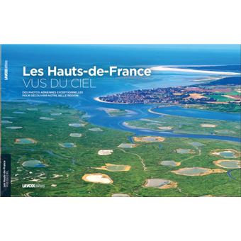Les hauts-de-france vus du ciel