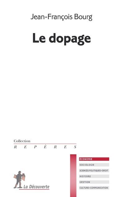 Le dopage - Jean-François Bourg - Poche