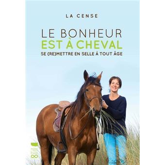 Le Bonheur est à cheval