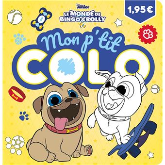LE MONDE DE BINGO ET ROLLY - Mon P'tit Colo - Disney