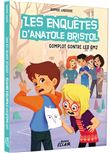 Les enquêtes d'anatole bristol - complot contre les cm2