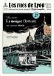 Les Rues de Lyon : La morgue flottante