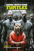 Les Tortues Ninja - TMNT, T12 : Chasse aux fantômes