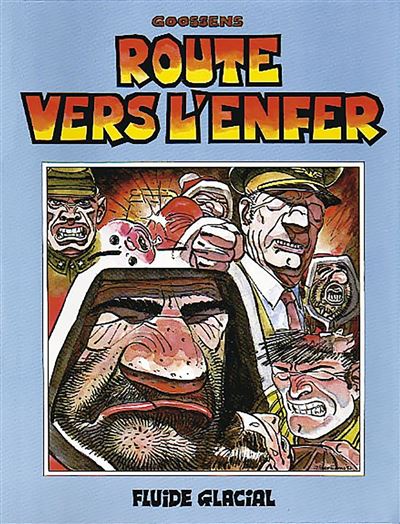 Route vers l'enfer - Nouvelle édition