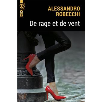 De rage et de vent