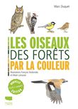 Les Oiseaux des forêts par la couleur