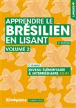 Apprendre le brésilien en lisant (vol. 2) – Niveau élémentaire à intermédiaire (A2-B1)
