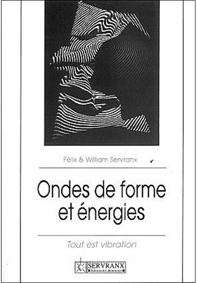 Ondes de formes et energie tout est vibration