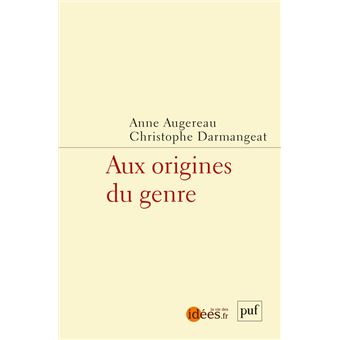 Aux origines du genre