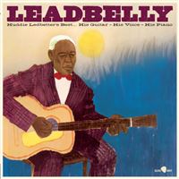 Huddie Ledbetter's Best…His Guitar, His Voice, His Piano