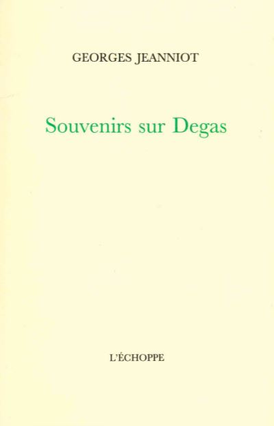 Souvenirs sur Degas