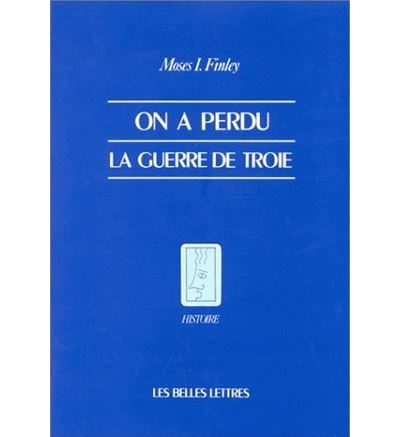 On a perdu la guerre de troie