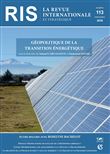 Revue internationale et stratégique n° 113 (1/2019) Les enjeux géopolitiques de la transition énergé