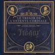 Le trésor de l'entente cordiale